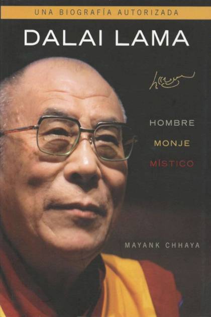 Dalai Lama Hombre Monje Mistico Chhaya Mayank - Pangea Ebook