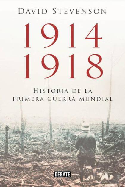 1914 1918 La Historia De La Primera Stevenson David - Pangea Ebook