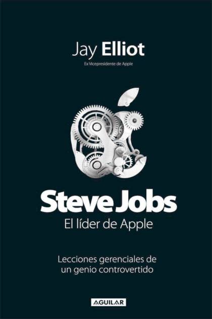 Steve Jobs El Lider De Apple Elliot Jay - Pangea Ebook