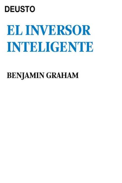 El Inversor Inteligente Graham Benjamin - Pangea Ebook