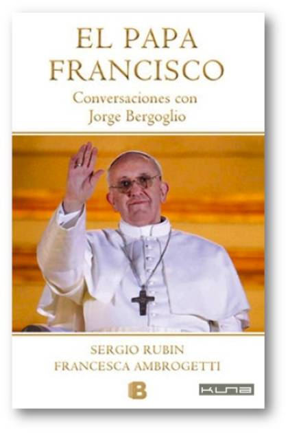 El Papa Francisco Rubin Sergio - Pangea Ebook