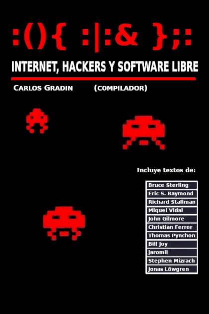 | Internet hackers y software libre Carlos Gradin - Pangea Ebook