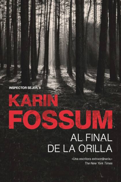Al final de la orilla Karin Fossum - Pangea Ebook