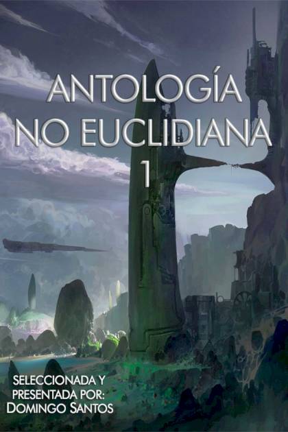 Antología No Euclidiana 1 AA VV - Pangea Ebook