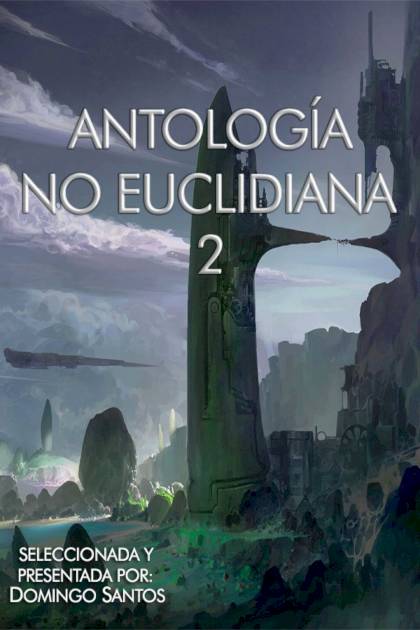 Antología No Euclidiana 2 AA VV - Pangea Ebook