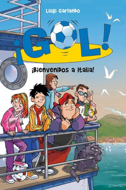 Bienvenidos a Italia Luigi Garlando - Pangea Ebook