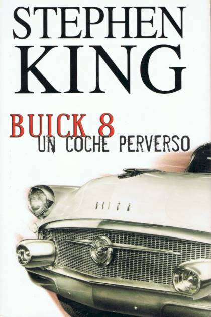 Buick 8 un coche perverso Stephen King - Pangea Ebook
