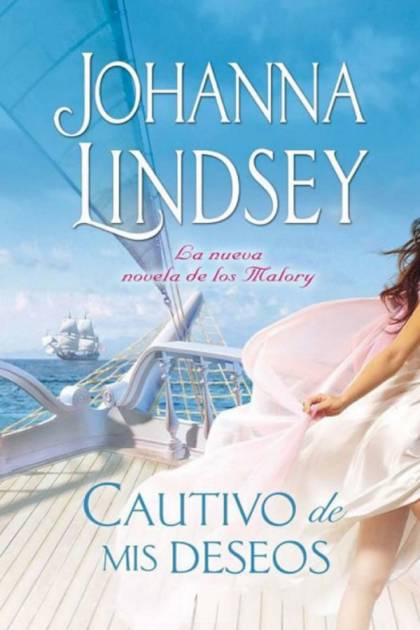 Cautivo de mis deseos Johanna Lindsey - Pangea Ebook