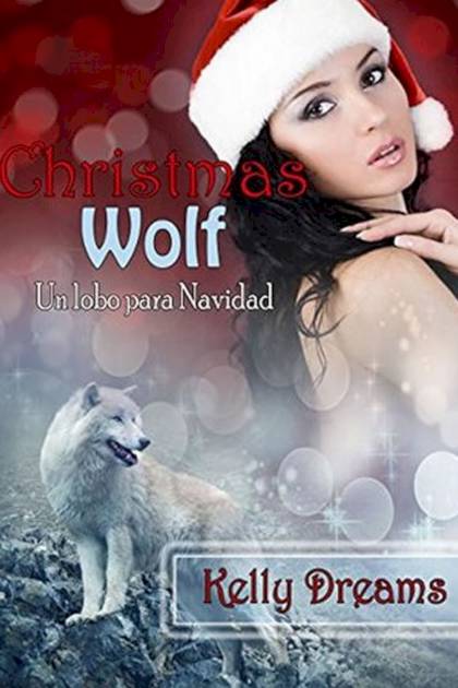 Christmas Wolf Kelly Dreams - Pangea Ebook