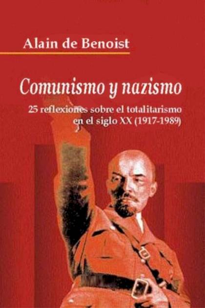 Comunismo y nazismo Alain de Benoist - Pangea Ebook
