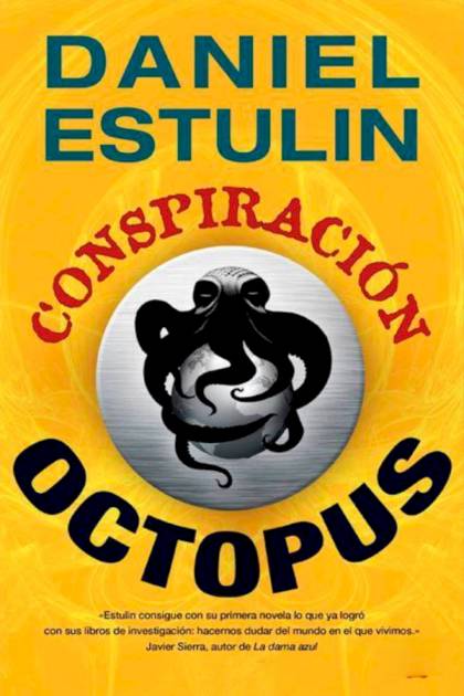 Conspiración Octopus Daniel Estulin - Pangea Ebook