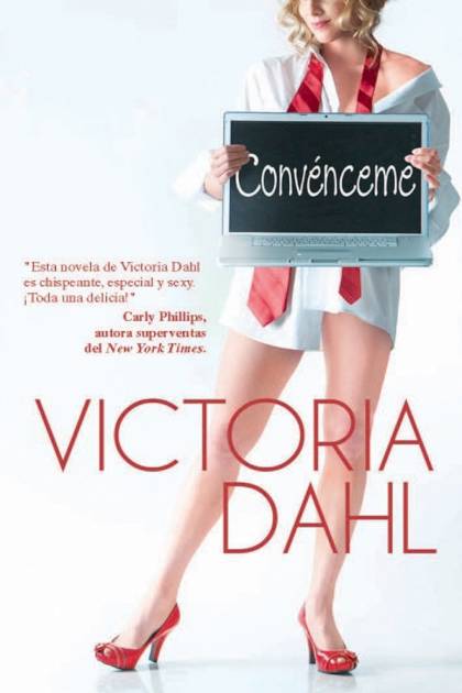 Convénceme Victoria Dahl - Pangea Ebook