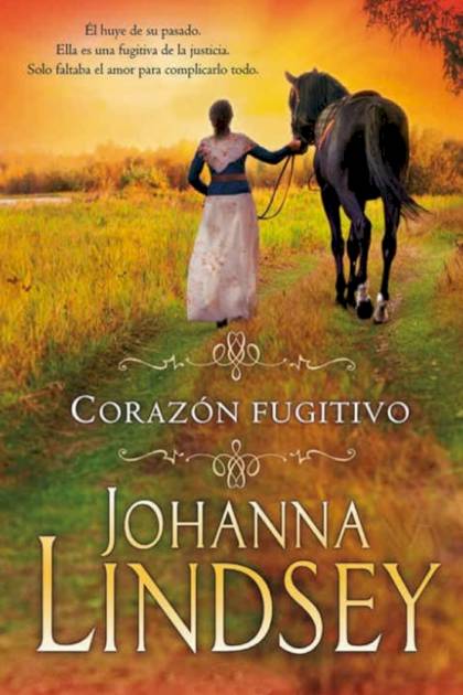 Corazón fugitivo Johanna Lindsey - Pangea Ebook