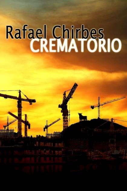 Crematorio Rafael Chirbes - Pangea Ebook