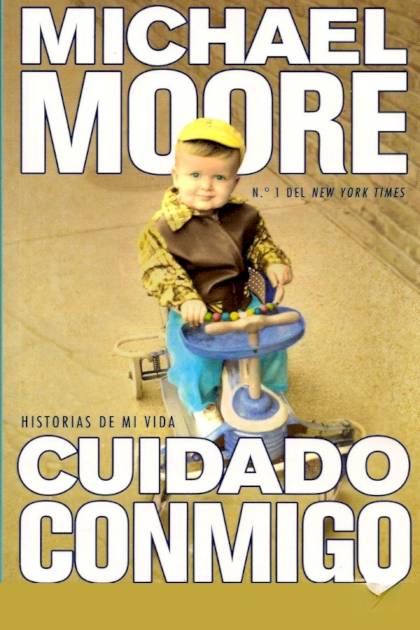 Cuidado conmigo Michael Moore - Pangea Ebook