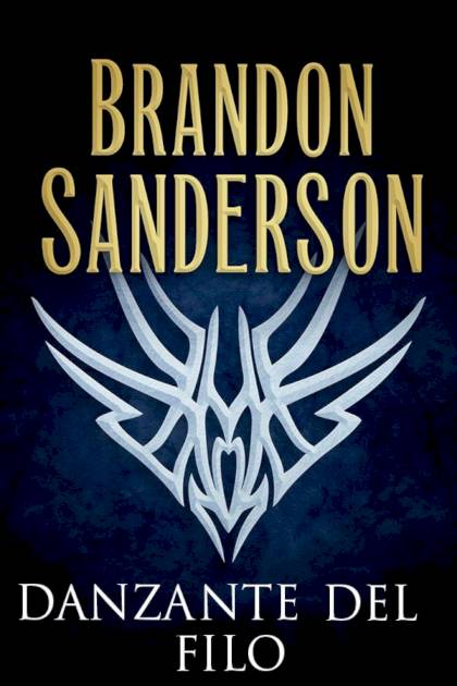 Danzante del Filo Brandon Sanderson - Pangea Ebook