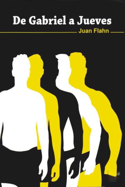 De Gabriel a Jueves Juan Flahn - Pangea Ebook