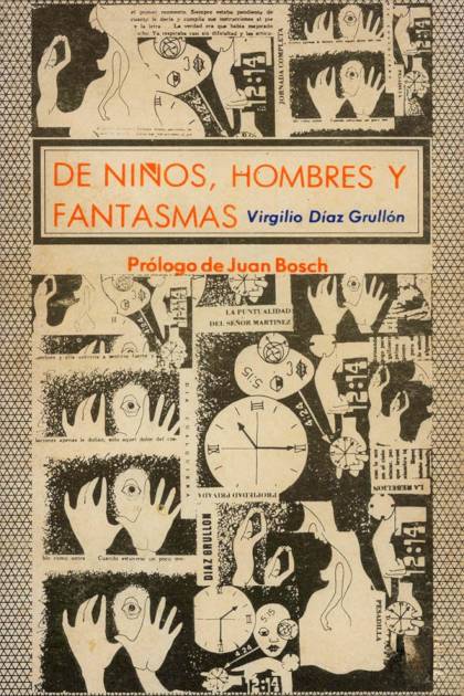De niños hombres y fantasmas Virgilio Díaz Grullón - Pangea Ebook