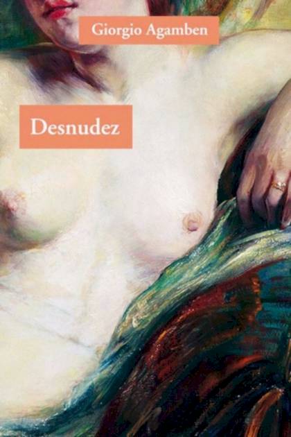 Desnudez Giorgio Agamben - Pangea Ebook