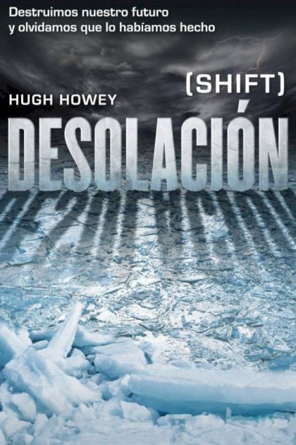 Desolación Hugh Howey - Pangea Ebook