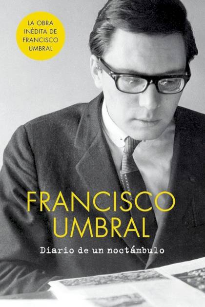 Diario de un noctámbulo Francisco Umbral - Pangea Ebook