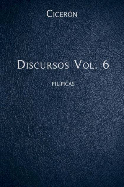 Discursos Vol 6 Marco Tulio Cicerón - Pangea Ebook