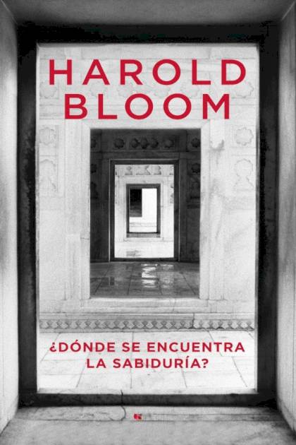 Dónde se encuentra la sabiduría Harold Bloom - Pangea Ebook