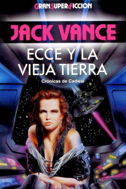 Ecce y la Vieja Tierra Jack Vance - Pangea Ebook