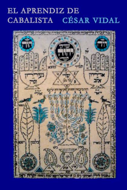 El aprendiz de cabalista César Vidal - Pangea Ebook