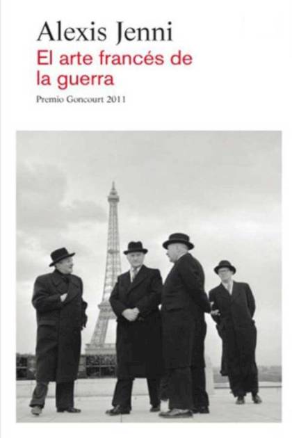 El arte francés de la guerra Alexis Jenni - Pangea Ebook