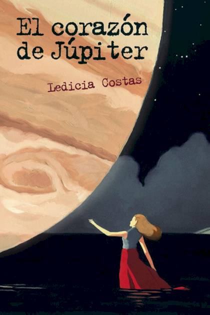 El corazón de Júpiter Ledicia Costas - Pangea Ebook