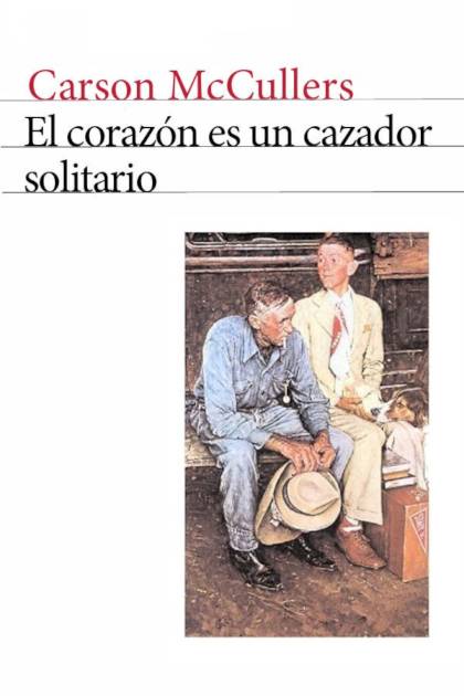 El corazón es un cazador solitario Carson McCullers - Pangea Ebook