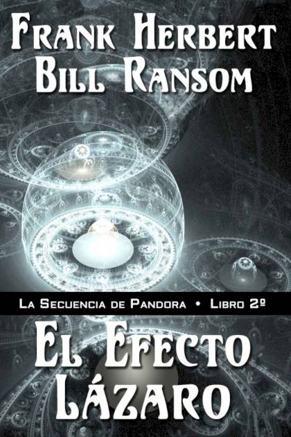 El efecto Lázaro Frank Herbert - Pangea Ebook