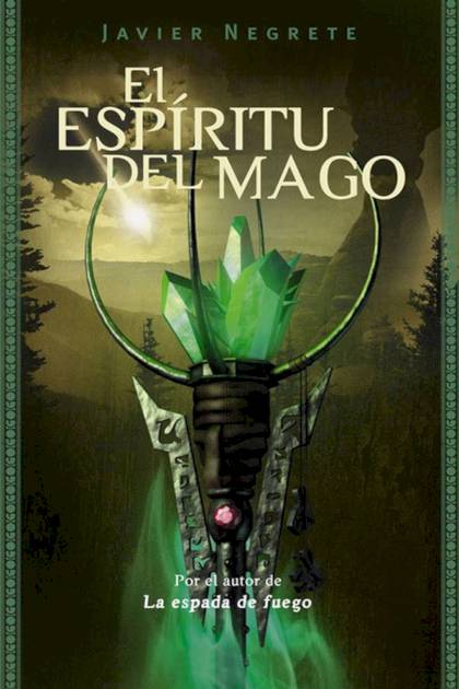 El espíritu del mago Javier Negrete - Pangea Ebook