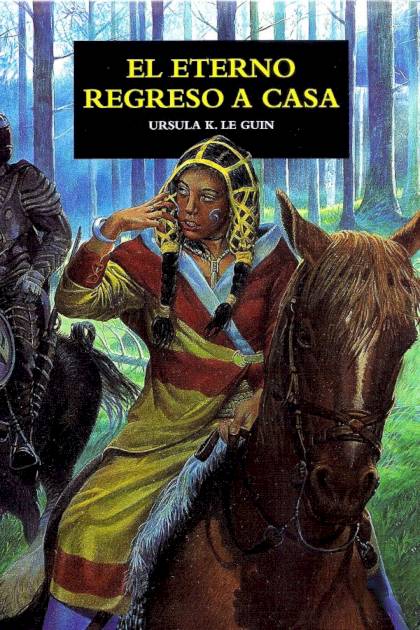 El eterno regreso a casa Ursula K Le Guin - Pangea Ebook