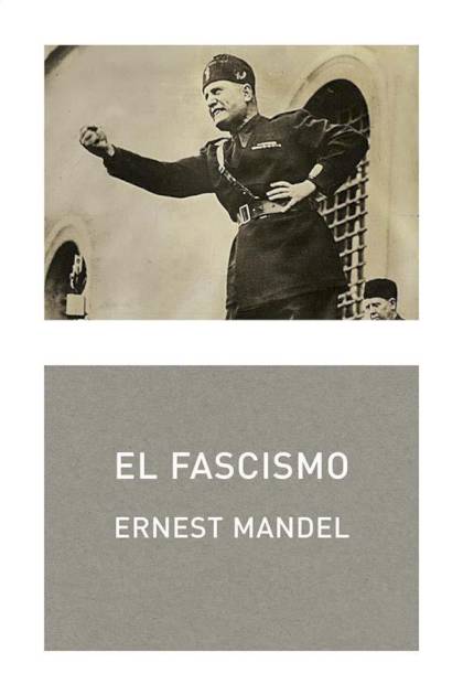 El fascismo Ernest Mandel - Pangea Ebook
