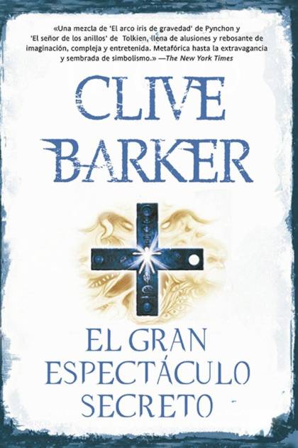 El gran espectáculo secreto Clive Barker - Pangea Ebook