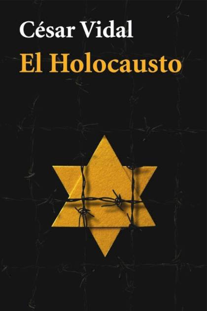 El holocausto César Vidal - Pangea Ebook