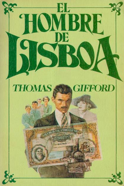 El hombre de Lisboa Thomas Gifford - Pangea Ebook