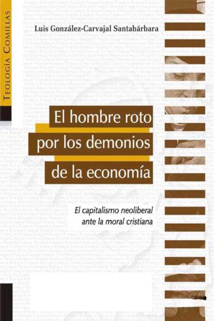 El hombre roto por los demonios de la economía Luis González Carvajal Santabárbara - Pangea Ebook