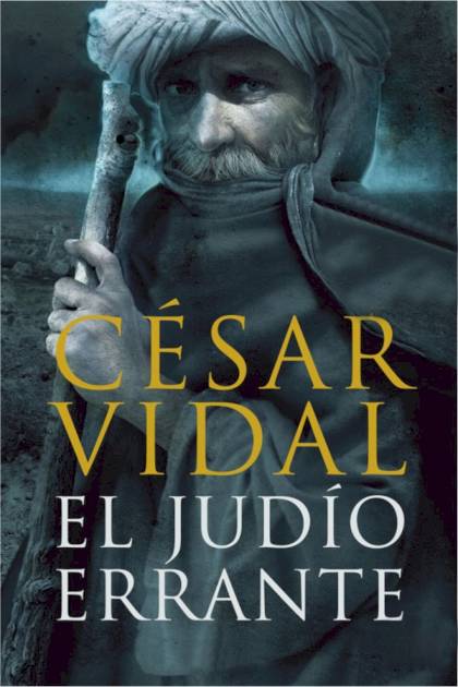 El judío errante César Vidal - Pangea Ebook