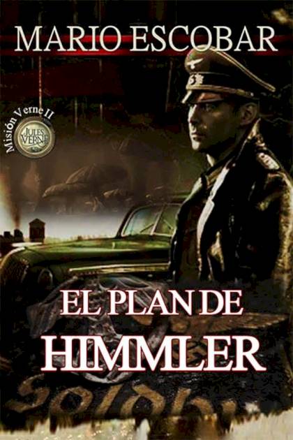 El plan de Himmler Mario Escobar - Pangea Ebook