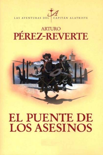 El puente de los Asesinos Arturo Pérez Reverte - Pangea Ebook