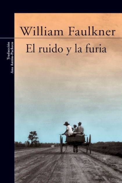 El ruido y la furia William Faulkner - Pangea Ebook