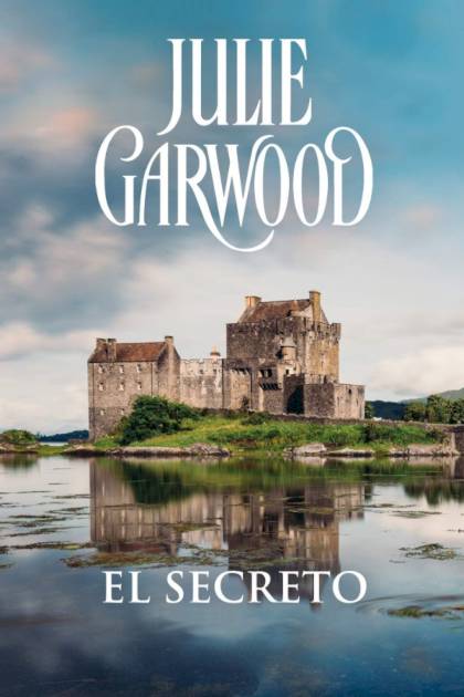 El secreto Julie Garwood - Pangea Ebook
