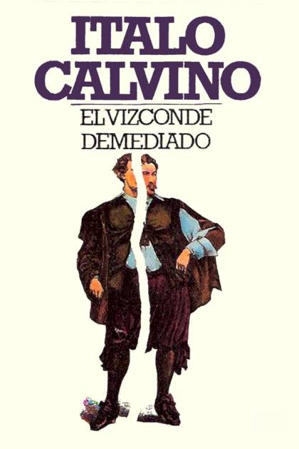 El vizconde demediado Italo Calvino - Pangea Ebook
