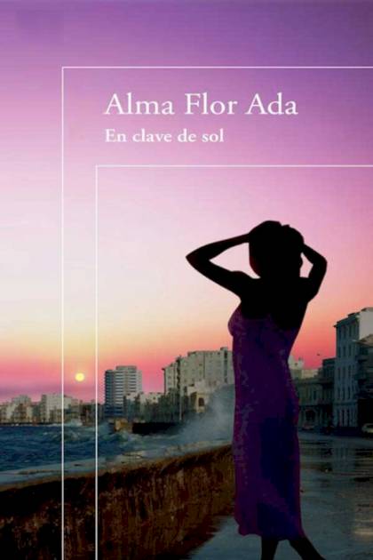 En clave de sol Alma Flor Ada - Pangea Ebook