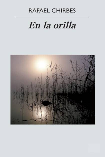 En la orilla Rafael Chirbes - Pangea Ebook