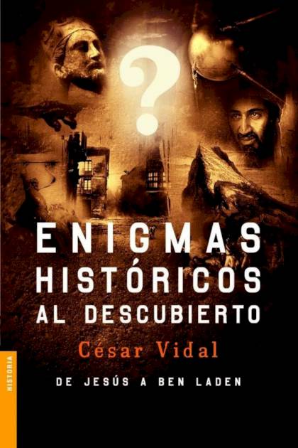 Enigmas históricos al descubierto César Vidal - Pangea Ebook