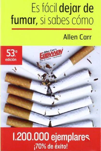 Es fácil dejar de fumar si sabes cómo Allen Carr - Pangea Ebook
